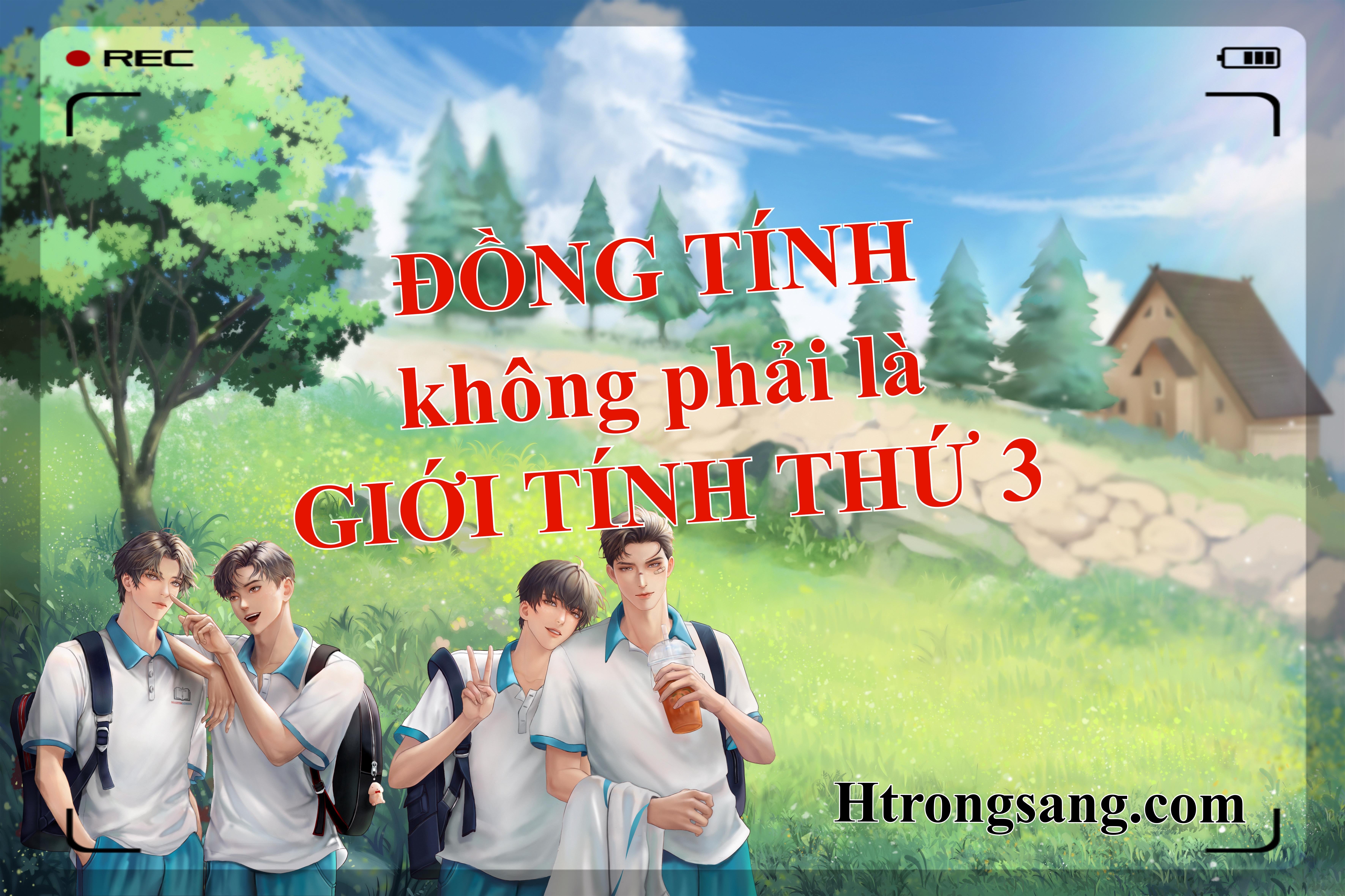 ĐỒNG TÍNH không phải là GIỚI TÍNH THỨ 3